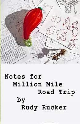 Jegyzetek a Million Mile Road Triphez - Notes for Million Mile Road Trip