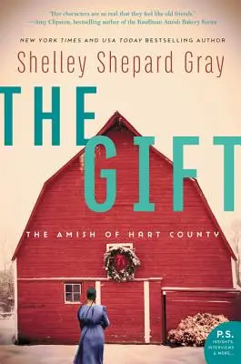 Az ajándék: A Hart megyei amishok - The Gift: The Amish of Hart County