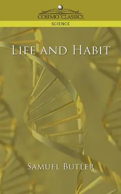 Élet és szokás - Life and Habit