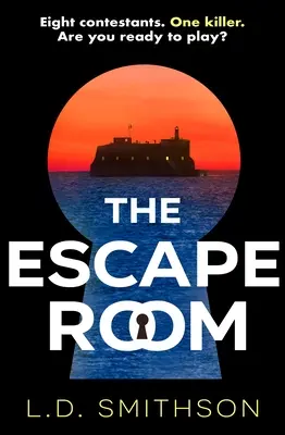 Escape Room - A kalmárjáték találkozik Az árulókkal, egy lebilincselő debütáló thriller egy valóságshow-ról, amely halálos kimenetelűvé válik - Escape Room - Squid Game meets The Traitors, a gripping debut thriller about a reality TV show that turns deadly