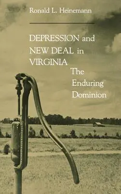 Depresszió és New Deal Virginiában - Depression & New Deal in Virginia