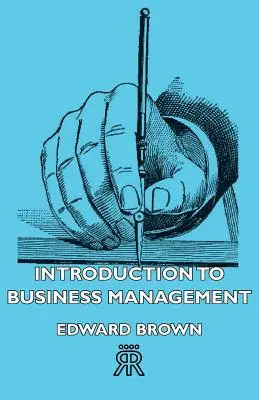 Bevezetés az üzleti menedzsmentbe - Introduction to Business Management