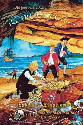 A kincsesláda: Old Joe kalózkalandja - The Treasure Chest: Old Joe's Pirate Adventure