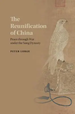 Kína újraegyesítése - The Reunification of China