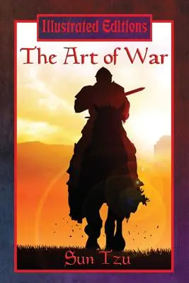 A háború művészete (illusztrált kiadás) - The Art of War (Illustrated Edition)