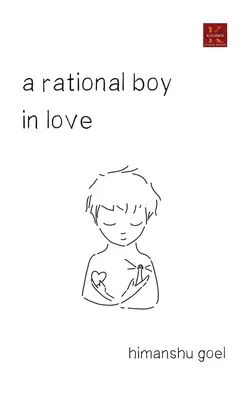 Egy racionális szerelmes fiú - A rational boy in love