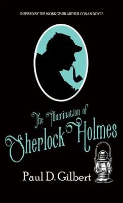 Sherlock Holmes megvilágosodása - The Illumination of Sherlock Holmes