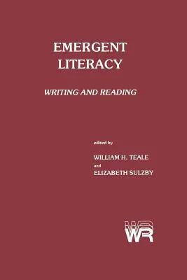 Emergent Literacy: Írás és olvasás - Emergent Literacy: Writing and Reading