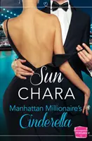 A manhattani milliomos hamupipőkéje - Manhattan Millionaire's Cinderella