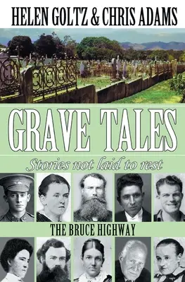 Grave Tales: Bruce Highway