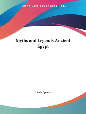 Mítoszok és legendák Az ókori Egyiptom - Myths and Legends Ancient Egypt