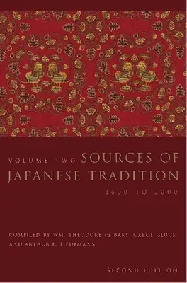 A japán hagyomány forrásai: A legkorábbi időktől 1600-ig - Sources of Japanese Tradition: From Earliest Times to 1600
