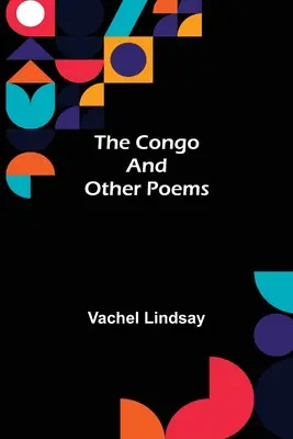 A Kongó és más versek - The Congo and Other Poems