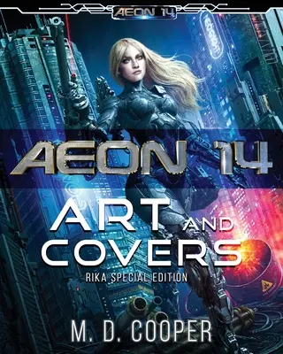 Aeon 14 - A művészet és a borítók: Rika Edition - Aeon 14 - The Art and Covers: Rika Edition