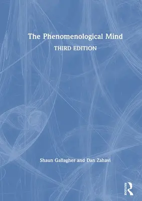 A fenomenológiai elme - The Phenomenological Mind