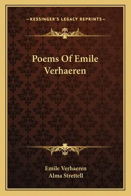 Emile Verhaeren versei - Poems Of Emile Verhaeren