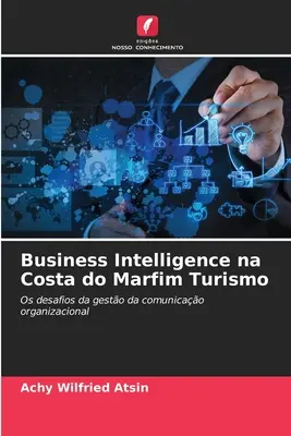 Üzleti intelligencia na Costa do Marfim Turismo - Business Intelligence na Costa do Marfim Turismo
