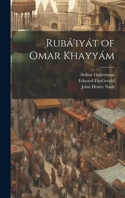 Rub'iyt of Omar Khayym