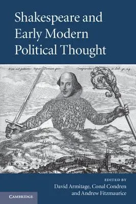 Shakespeare és a kora újkori politikai gondolkodás - Shakespeare and Early Modern Political Thought