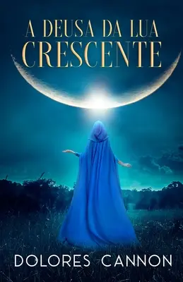 A deusa da lua crescente