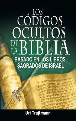 Los Codigos Ocultos de La Biblia