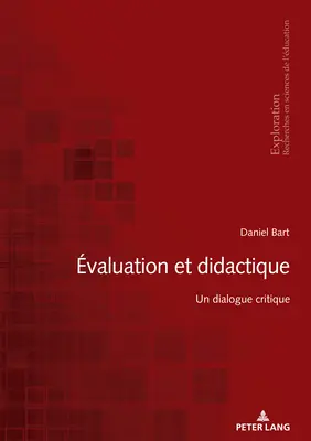 Értékelés Et Didactique: Un Dialogue Critique - valuation Et Didactique: Un Dialogue Critique