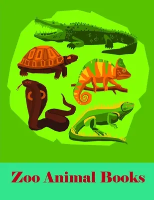 Állatkerti állatok könyvek: Aranyos erdei vadállatok és vicces tevékenység a gyerekek kreativitásához - Zoo Animal Books: Cute Forest Wildlife Animals and Funny Activity for Kids's Creativity