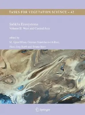 Sabkha ökoszisztémák: kötet: Nyugat- és Közép-Ázsia - Sabkha Ecosystems: Volume II: West and Central Asia