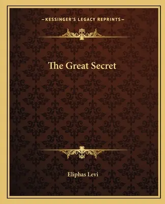 A nagy titok - The Great Secret