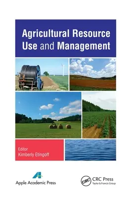 Mezőgazdasági erőforrás-felhasználás és -gazdálkodás - Agricultural Resource Use and Management
