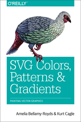 Svg Colors, Patterns & Gradients: Vektorgrafikák festése - Svg Colors, Patterns & Gradients: Painting Vector Graphics