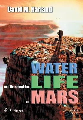 Víz és az élet keresése a Marson - Water and the Search for Life on Mars