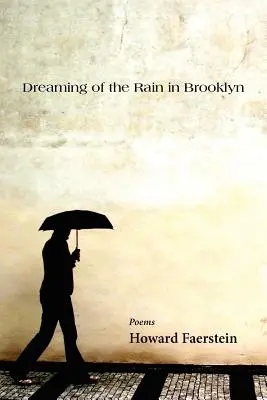 Álom az esőről Brooklynban - Dreaming of the Rain in Brooklyn