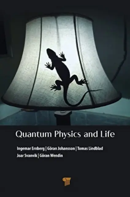 Kvantumfizika és az élet: Hogyan lépünk kölcsönhatásba a bennünk és körülöttünk lévő világgal? - Quantum Physics and Life: How We Interact with the World Inside and Around Us