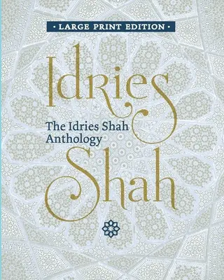 Az Idries Shah antológia - The Idries Shah Anthology