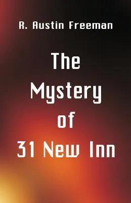 A 31 új fogadó rejtélye - The Mystery of 31 New Inn