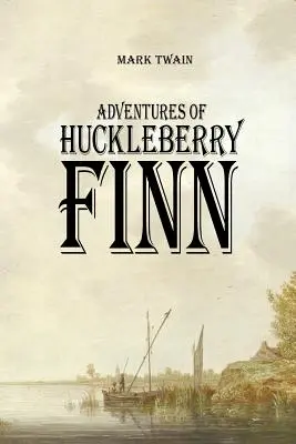 Huckleberry Finn kalandjai - Adventures of Huckleberry Finn