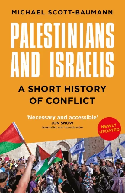 Palesztinok és izraeliek - A konfliktus rövid története - Palestinians and Israelis - A Short History of Conflict