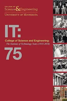 Tudományos és Műszaki Főiskola: A Technológiai Intézet évei (1935-2010) [soft2] - College of Science and Engineering: The Institute of Technology Years (1935-2010) [soft2]