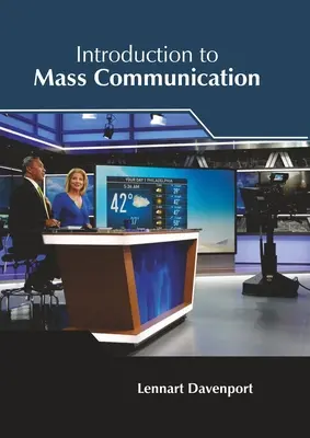 Bevezetés a tömegkommunikációba - Introduction to Mass Communication