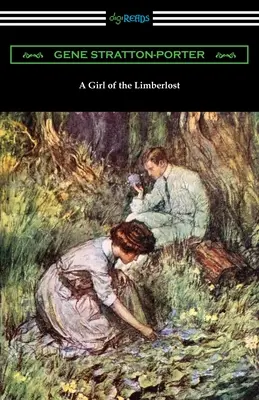 Egy lány a Limberlostról - A Girl of the Limberlost