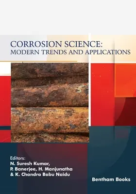 Korróziós tudomány: Korszerű trendek és alkalmazások - Corrosion Science: Modern Trends and Applications