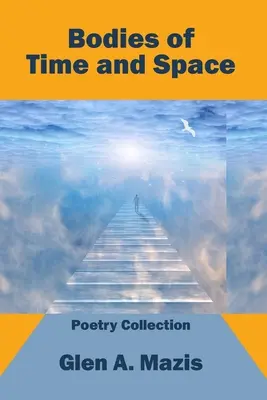 Idő és tér testei - Bodies of Time and Space