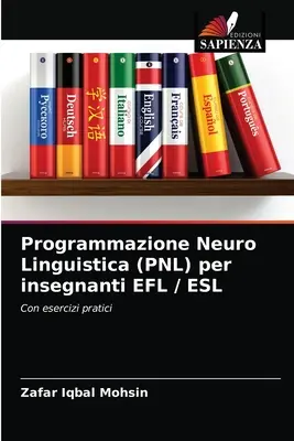 Programmazione Neuro Linguistica (PNL) per insegnanti EFL / ESL