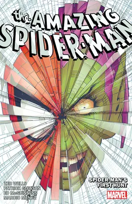 Amazing Spider-Man by Zeb Wells 8. kötet: Spider-Man első vadászata - Amazing Spider-Man by Zeb Wells Vol. 8: Spider-Man's First Hunt