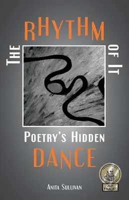 A ritmus: A költészet rejtett tánca - The Rhythm of It: Poetry's Hidden Dance