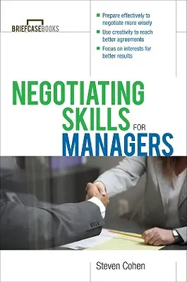 Tárgyalási készségek vezetőknek - Negotiating Skills for Managers