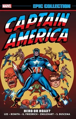 Captain America Epic Collection: Hős vagy átverés? - Captain America Epic Collection: Hero or Hoax?