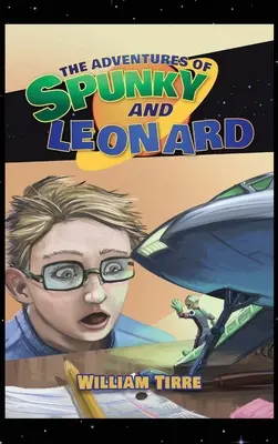 Spunky és Leonard kalandjai - The Adventures of Spunky and Leonard