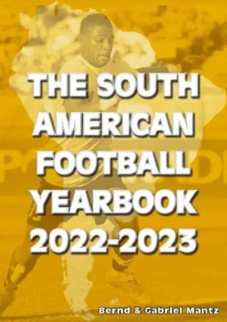 Dél-amerikai labdarúgás évkönyve 2022-2023 - South American Football Yearbook 2022-2023